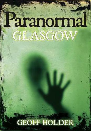 Paranormal Glasgow