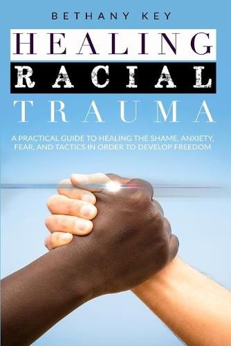 Cover image for Healing Racial Trauma