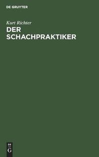 Cover image for Der Schachpraktiker: Ein Wegweiser Fur Lernende