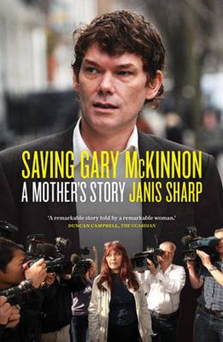 Cover image for Saving Gary McKinnon: A Mother's Story