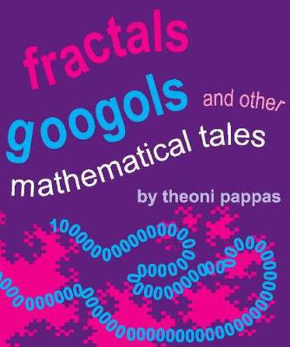 Cover image for Fractals, Googols, and Other Mathematical Tales