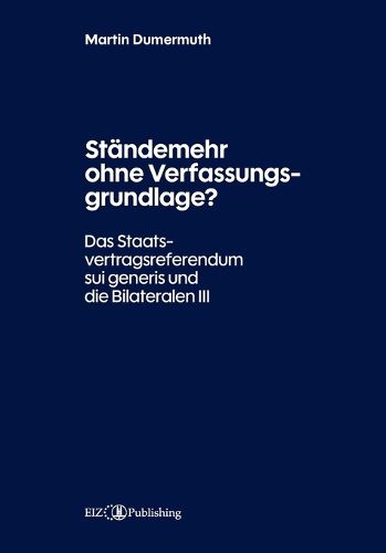Cover image for Staendemehr ohne Verfassungsgrundlage?