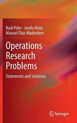 Operations Research Problems: Statements and Solutions