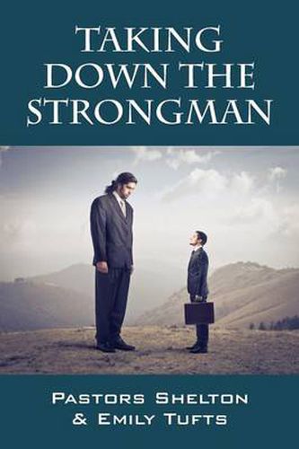 Cover image for Taking Down the Strongman