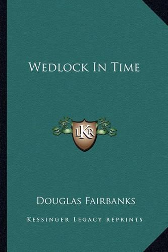 Cover image for Wedlock in Time