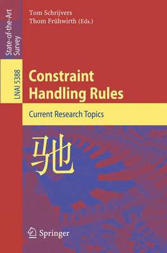 Cover image for Constraint Handling Rules: Current Research Topics