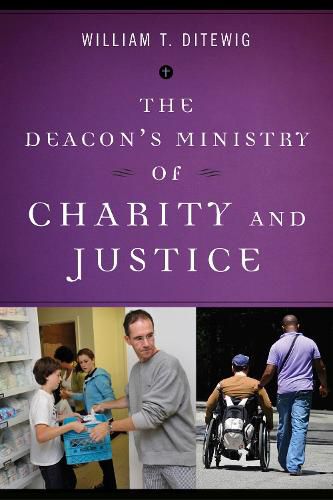 Cover image for The Deacon's Ministry of Charity and Justice