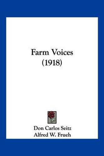 Cover image for Farm Voices (1918)