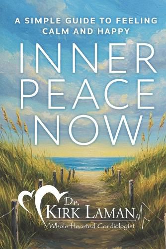 Cover image for Inner Peace Now