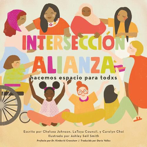 Interseccionalianza: hacemos espacio para todxs