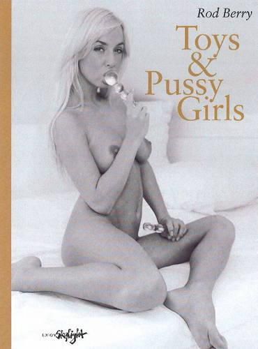 Cover image for Toys & Pussy Girls