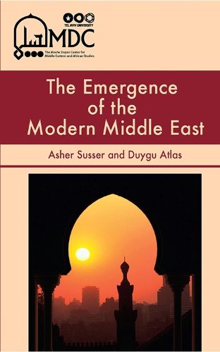 Cover image for The Emergence of the Modern Middle East