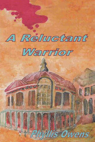 Cover image for A Reluctant Warrior