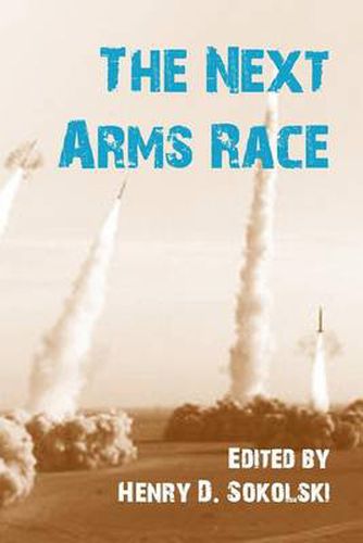 Cover image for The Next Arms Race