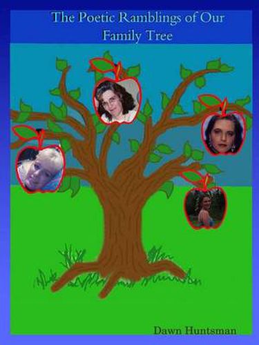 Cover image for The Poetic Ramblings of Our Family Tree