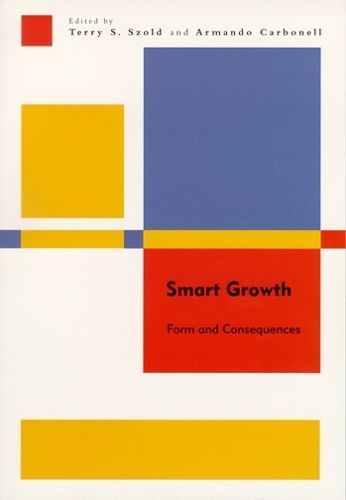 Cover image for Smart Growth - Form and Consequences