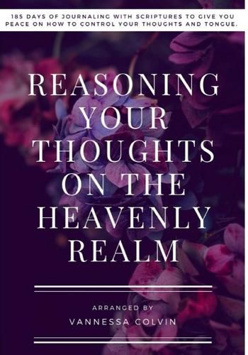 Cover image for Reasoning Your Thoughts On The Heavenly Realm