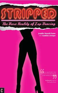 Cover image for Stripped: The Bare Reality of Lap Dancing