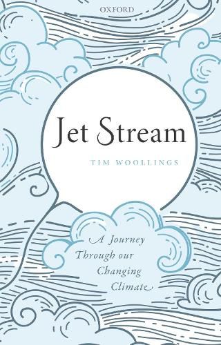 Cover image for Jet Stream: A Journey Through our Changing Climate