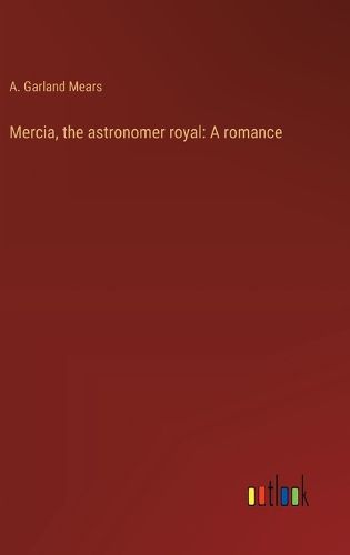 Cover image for Mercia, the astronomer royal