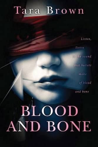 Cover image for Blood and Bone