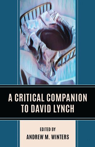 Cover image for A Critical Companion to David Lynch
