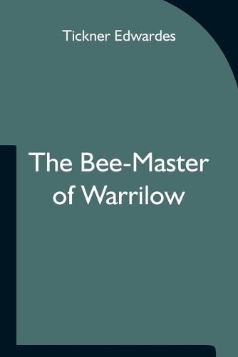 Cover image for The Bee-Master of Warrilow