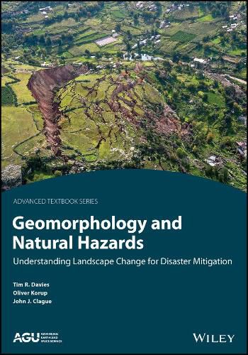 Geomorphology and Natural Hazards - Understanding Landscape Change for Disaster Mitigation