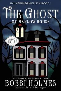 Cover image for The Ghost of Marlow House
