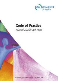 Cover image for Code of practice: Mental Health Act 1983