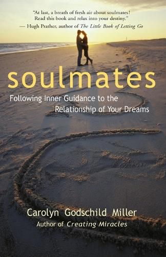 Cover image for Soulmates: Following Inner Guidance to the Relationship of Your Dreams