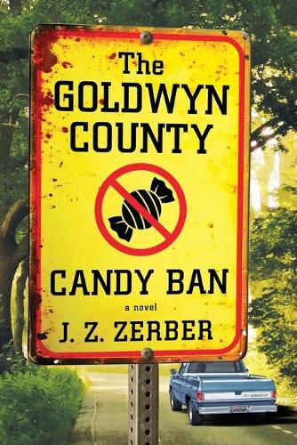 Cover image for The Goldwyn County Candy Ban