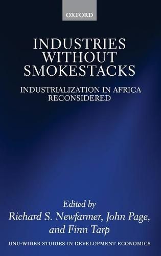 Cover image for Industries without Smokestacks: Industrialization in Africa Reconsidered