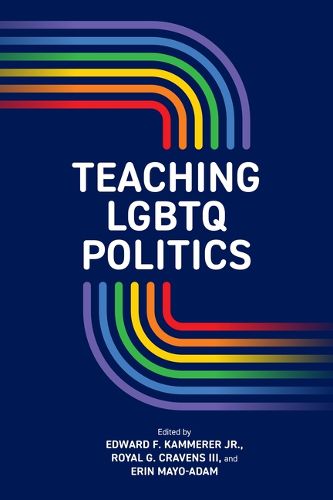 Cover image for Teaching LGBTQ Politics