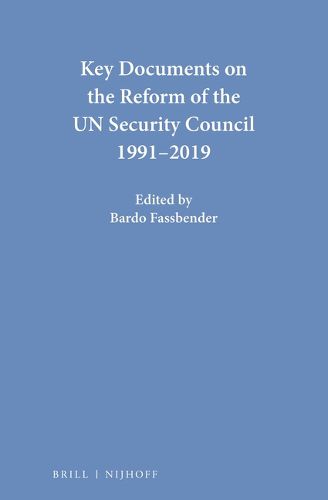 Cover image for Key Documents on the Reform of the UN Security Council 1991-2019