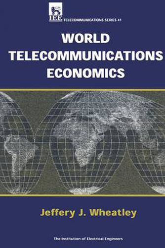 Cover image for World Telecommunications Economics