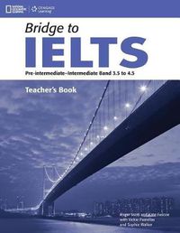 Cover image for Bridge to IELTS Teacher's Book