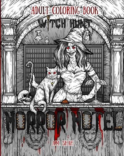 Cover image for Adult Coloring Book Horror Hotel: Witch Hunt