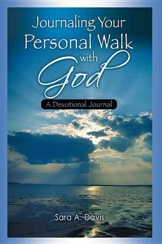 Cover image for Journaling Your Personal Walk with God: A Devotional Journal