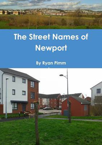 Cover image for The Street Names of Newport
