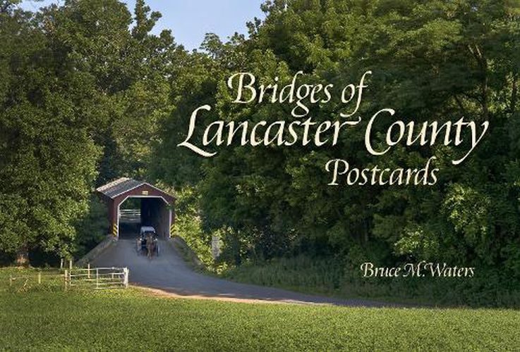 Cover image for Bridges of Lancaster County Postcards