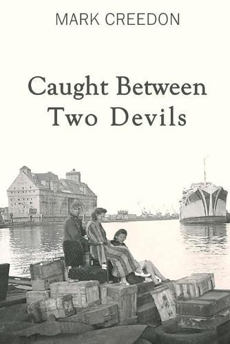 Cover image for Caught Between Two Devils