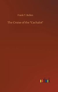 Cover image for The Cruise of the  Cachalot