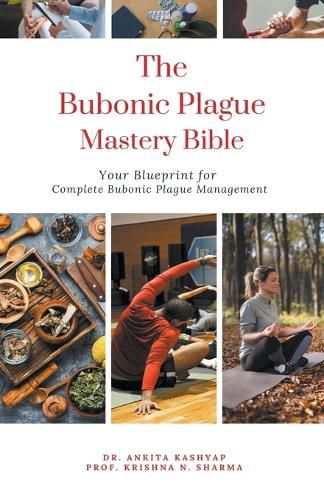 The Bubonic Plague Mastery Bible