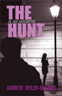 Cover image for The Hunt: An Andy Hayes Mystery