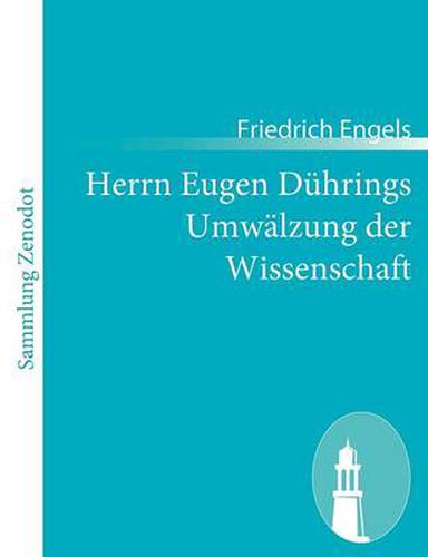 Herrn Eugen Duhrings Umwalzung der Wissenschaft