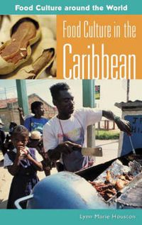 Cover image for Food Culture in the Caribbean