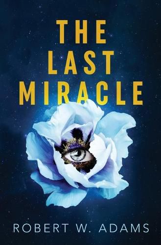 Cover image for The Last Miracle