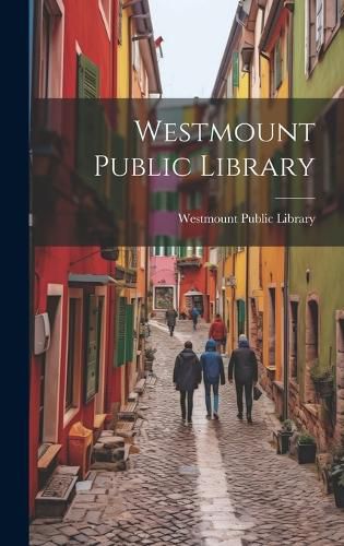 Cover image for Westmount Public Library