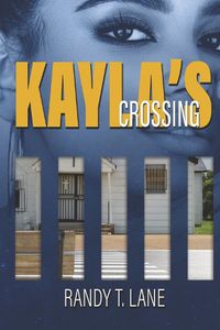 Cover image for Kayla's Crossing